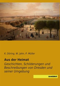 Aus der Heimat - Döring, K.;Jahn, W.;Müller, Hermann