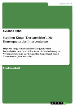 Stephen Kings "Der Anschlag". Die Konsequenz des Intervenierens (eBook, PDF)
