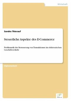 Steuerliche Aspekte des E-Commerce - Thierauf, Sandra