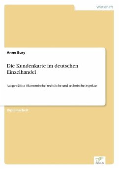Die Kundenkarte im deutschen Einzelhandel - Bury, Anne