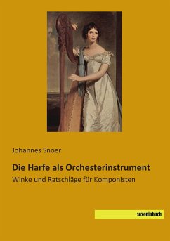 Die Harfe als Orchesterinstrument - Snoer, Johannes