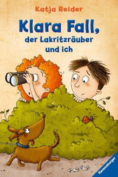 Klara Fall, der Lakritzräuber und ich (eBook, ePUB) - Reider, Katja