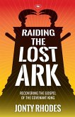 Raiding the Lost Ark