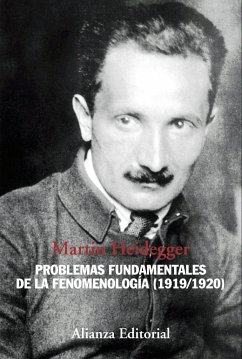 Problemas fundamentales de la fenomenología, 1919-1920 - Heidegger, Martin; Lara López, Francisco de