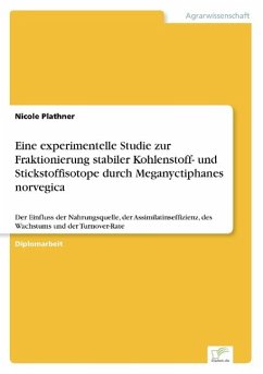 Eine experimentelle Studie zur Fraktionierung stabiler Kohlenstoff- und Stickstoffisotope durch Meganyctiphanes norvegica - Plathner, Nicole