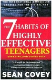 The 7 Habits Of Highly Effective Teenagers