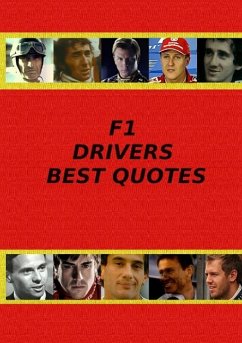 F1 Drivers Best Quotes