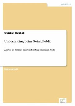 Underpricing beim Going Public - Chrobok, Christian