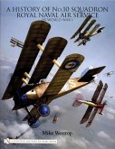 A History of No. 10 Squadron: Royal Naval Air Service in World War I