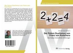 Der Polare Dualismus von Franz von Kutschera - Heine-Geldern SJ, Maximilian