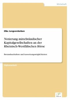 Notierung mittelständischer Kapitalgesellschaften an der Rheinisch-Westfälischen Börse