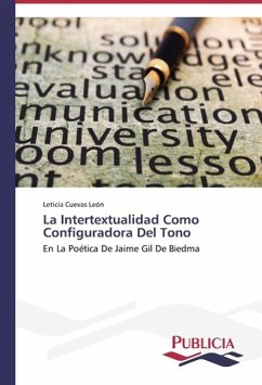 La Intertextualidad Como Configuradora Del Tono - Cuevas León, Leticia