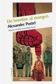 Un hombre al margen Un hombre al margen