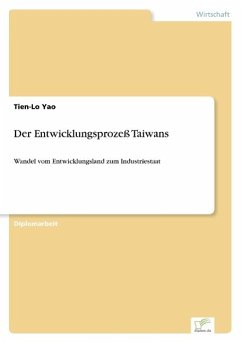 Der Entwicklungsprozeß Taiwans - Yao, Tien-Lo