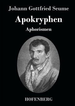 Apokryphen - Seume, Johann Gottfried