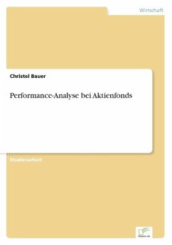 Performance-Analyse bei Aktienfonds - Bauer, Christel