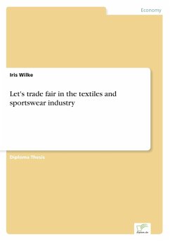 Let's trade fair in the textiles and sportswear industry - Wilke, Iris