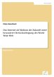 Das Internet als Medium der Zukunft... - Bild 1