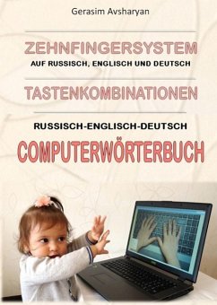 Zehnfingersystem auf Russisch, Englisch und Deutsch - Avsharyan, Gerasim