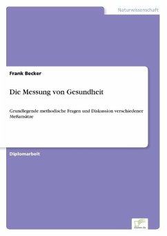 Die Messung von Gesundheit - Becker, Frank