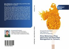 Price Behaviour, Price Discovery and Price Risk Management in Turmeric - Dhandapani, Murugananthi