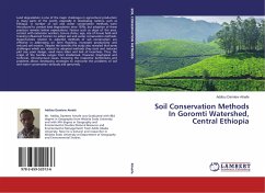 Soil Conservation Methods In Goromti Watershed, Central Ethiopia Soil Conservation Methods In Goromti Watershed, Central Ethiopia