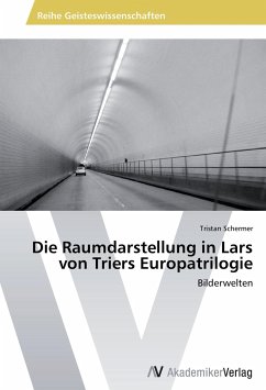 Die Raumdarstellung in Lars von Triers Europatrilogie