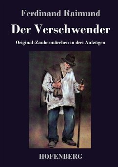 Der Verschwender - Ferdinand Raimund