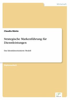 Strategische Markenführung für Dienstleistungen - Bünte, Claudia