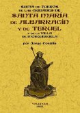 Suma de fueros de las ciudades de Santa María de Albarrazín y de Teruel de las comunidades de las aldeas de dichas ciudades y de la Villa de Mosqueruela Suma de fueros de las ciudades de Santa María de Albarrazín y de Teruel de las comunidades de las aldeas de dichas ciudades y de la Villa de Mosqueruela