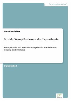 Soziale Komplikationen der Legasthenie - Kanzleiter, Uwe