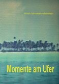 Momente am Ufer