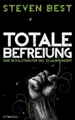 Totale Befreiung - Best, Steven