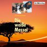 Die weiße Massai (MP3-Download) - Bild 1
