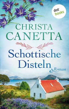 Schottische Disteln (eBook, ePUB) - Canetta, Christa
