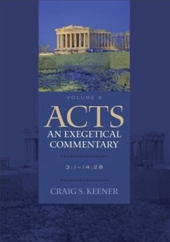 Acts: An Exegetical Commentary : Volume 2 (eBook, ePUB) - Keener, Craig S.