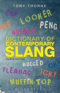 Dictionary of Contemporary Slang (eBook, PDF) - Thorne, Tony