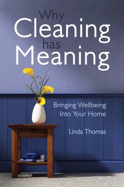 Why Cleaning Has Meaning (eBook, ePUB) - Thomas, Linda