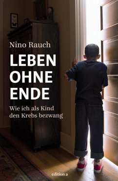 Leben ohne Ende (eBook, PDF) - Rauch, Nino