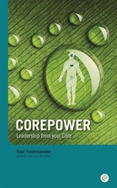 Corepower, Leadership from your Core. (eBook, ePUB) - Vandenbemden, Baud
