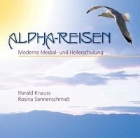 Alpha-Reisen - Sonnenschmidt, Rosina; Knauss, Harald