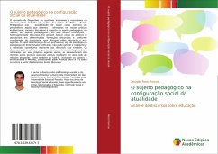 O sujeito pedagógico na configuração social da atualidade - Rossi Ramos, Douglas