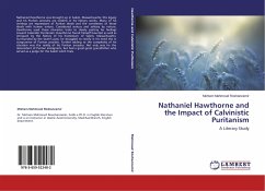 Nathaniel Hawthorne and the Impact of Calvinistic Puritanism - Mahmoud Roshanzamir, Mohsen
