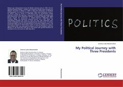 My Political Journey with Three Presidents - Mwamondwe, Greene-Lulilo