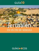 Jerusalén. En un fin de semana (eBook, ePUB)
