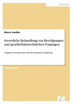 Steuerliche Behandlung von Beteiligungen und gesellschaftsrechtlichen Vorgängen