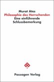 Philosophie des Herrschenden