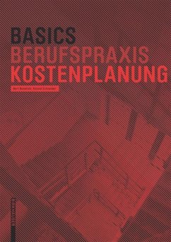 Basics Kostenplanung - Schneider, Roland;Bielefeld, Bert