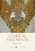 Clerical Vestments (eBook, ePUB)