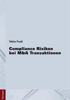 Compliance Risiken bei M&A Transaktionen (eBook, PDF) - Frank, Tobias